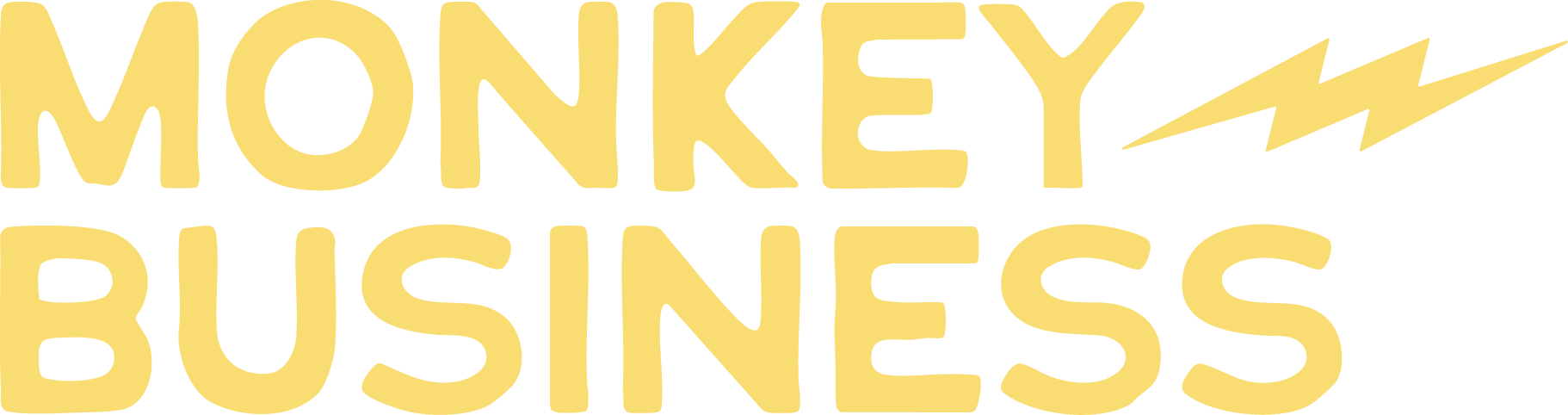 Yellow text 'MONKEY BUSINESS' with a lightning bolt graphic on a white background